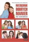 Niezbędnik dobrych manier dla nastolatków, książka papierowa - zdjęcie