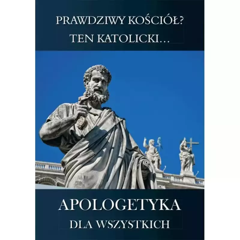 Prawdziwy Kościół Ten katolicki Prawdziwy Kościół Ten katolicki