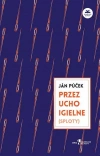 Przez ucho igielne (sploty) - zdjęcie