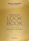 Parisian Chic Look Book: What Should I Wear Today? - zdjęcie