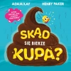 Skąd się bierze kupa? - zdjęcie