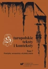 Staropolskie teksty i konteksty T.7 - zdjęcie