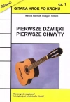 Gitara krok po kroku, część 1. Pierwsze dźwięki, pierwsze chwyty, wydanie 2 - zdjęcie