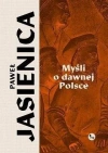 Myśli o dawnej Polsce - zdjęcie