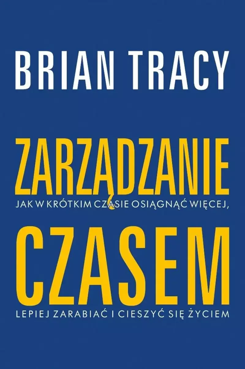 Zarządzanie czasem Zarządzanie czasem