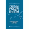 Polityka zagraniczna Polski w latach 2018-2020 - zdjęcie