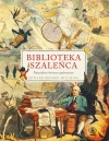Biblioteka szaleńca. Największe kurioza wydawnicze - zdjęcie