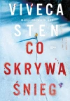 Co skrywa śnieg - zdjęcie