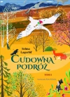 Cudowna podróż. Tom 1 - zdjęcie