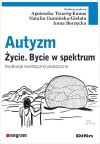 Autyzm. Życie. Bycie w spektrum - zdjęcie