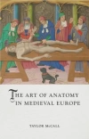 The Art of Anatomy in Medieval Europe - zdjęcie