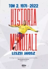 Historia mundiali. Tom 2. 1978-2022 - zdjęcie