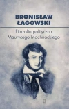 Filozofia polityczna Maurycego Mochnackiego - zdjęcie