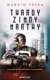 Twardy, Zimny, Martwy - zdjęcie