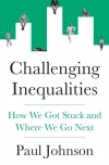 Challenging Inequalities. How We Got Stuck and Where We Go Next - zdjęcie