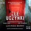 Złe uczynki. Audiobook - zdjęcie