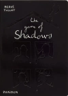 The Game of Shadows - zdjęcie