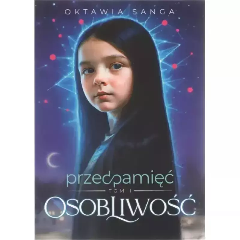Przedpamięć Tom 1. Osobliwość Przedpamięć Tom 1. Osobliwość