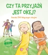 Czy ta przyjaźń jest okej? Powiedz STOP toksycznym relacjom. #S.O.S. - zdjęcie