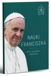 Nauki Franciszka. Myśli, rozważania, komentarze - zdjęcie