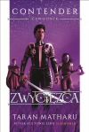 Zwycięzca. Contender. Zawodnik. Tom 3 - zdjęcie