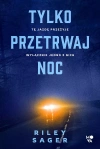 Tylko przetrwaj noc - zdjęcie