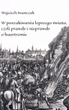W poszukiwaniu lepszego świata czyli prawdy i nieprawdy o husytyzmie - zdjęcie