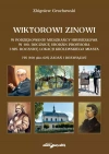 Wiktorowi Zinowi w podziękowaniu mieszkańcy Hrubieszowa w 100. rocznicę urodzin profesora i 625. rocznicę lokacji królewskiego miasta - zdjęcie