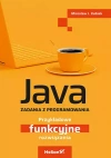 Java. Zadania z programowania. Przykładowe funkcyjne rozwiązania - zdjęcie