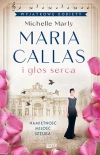 Wyjątkowe kobiety. Maria Callas i głos serca - zdjęcie