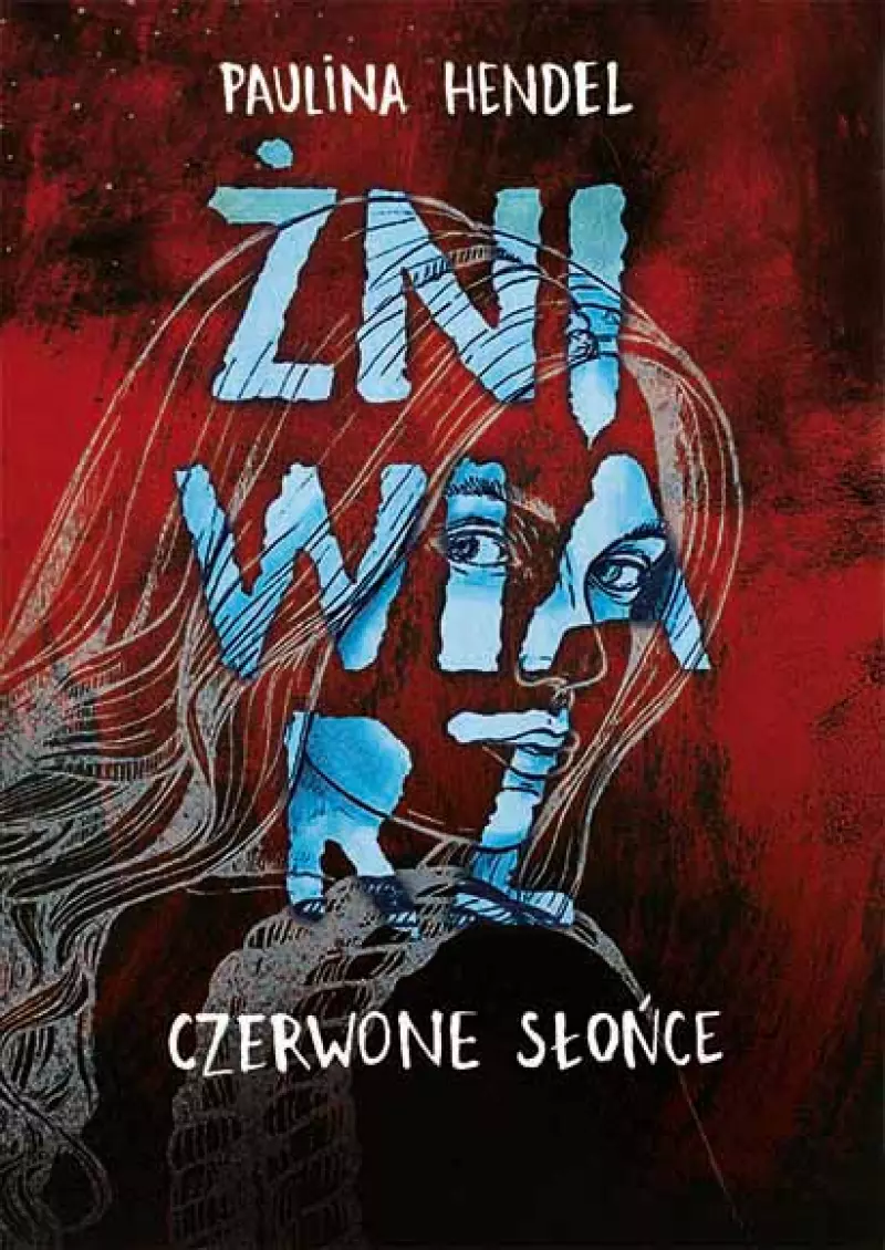 Czerwone słońce Żniwiarz Czerwone słońce Żniwiarz