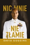 Nic mnie nie złamie. Zapanuj nad swoim umysłem i pokonaj przeciwności losu - zdjęcie
