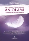 Jak połączyć się ze swoimi aniołami i duchowymi przewodnikami - zdjęcie