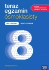 Teraz egzamin ósmoklasisty. Matematyka. Repetytorium. Egzaminy od 2025 r. - zdjęcie