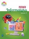 Nowa Informatyka. Zeszyt ćwiczeń. Klasa 2. Szkołą podstawowa - zdjęcie