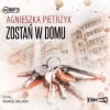 Zostań w domu. Audiobook - zdjęcie