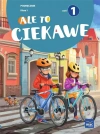 Ale to ciekawe. Podręcznik. Klasa 1. Część 1. Szkoła podstawowa - zdjęcie