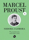 W poszukiwaniu straconego czasu. Tom 4. Sodoma i Gomora - zdjęcie