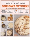Atelier Szefa Kuchni. Domowe wypieki. Chleby, bułki, ciastka - zdjęcie
