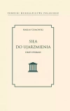 Siła do ujarzmienia - zdjęcie