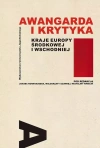 Awangarda i krytyka Kraje Europy Środkowej i Wsch. - zdjęcie