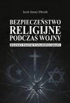 Bezpieczeństwo religijne podczas wojny - zdjęcie