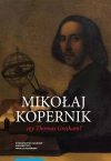 Mikołaj Kopernik czy Thomas Gresham? - zdjęcie