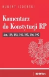 Komentarz do Konstytucji RP art. 189, 192, 193, 195, 196, 197 - zdjęcie
