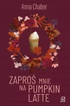 Zaproś mnie na pumpkin latte - zdjęcie