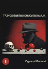 Trzydziestego drugiego maja - zdjęcie