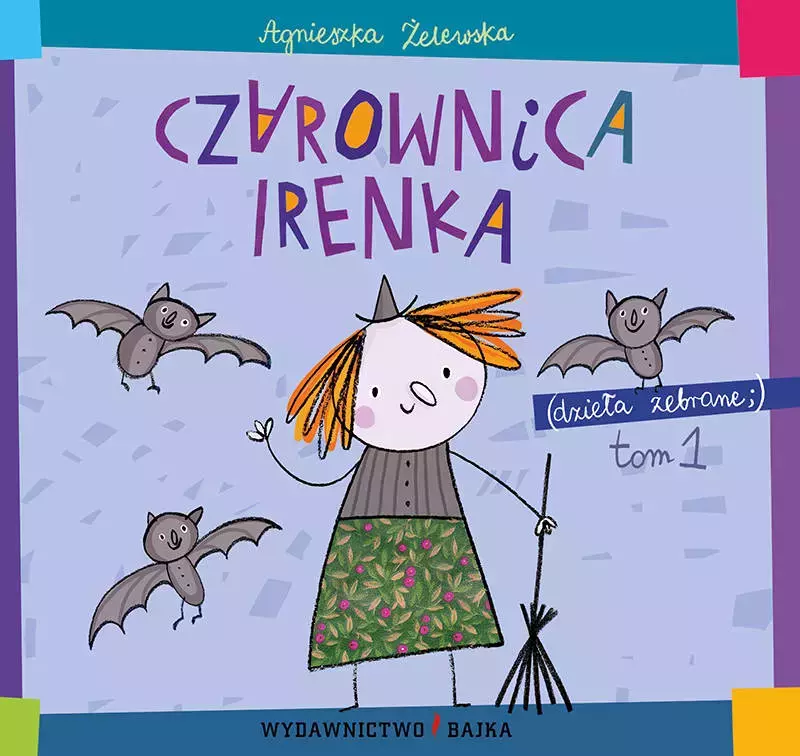 Czarownica Irenka Czarownica Irenka