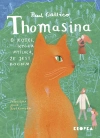 Thomasina, o kotce, która myślała, że jest Bogiem - zdjęcie