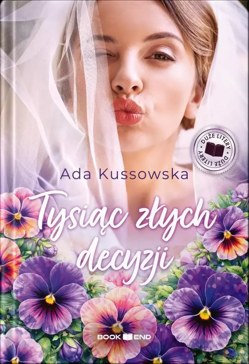 Tysiąc złych decyzji Tysiąc złych decyzji