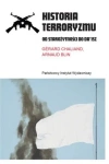Historia terroryzmu. Od starożytności do Da'isz - zdjęcie